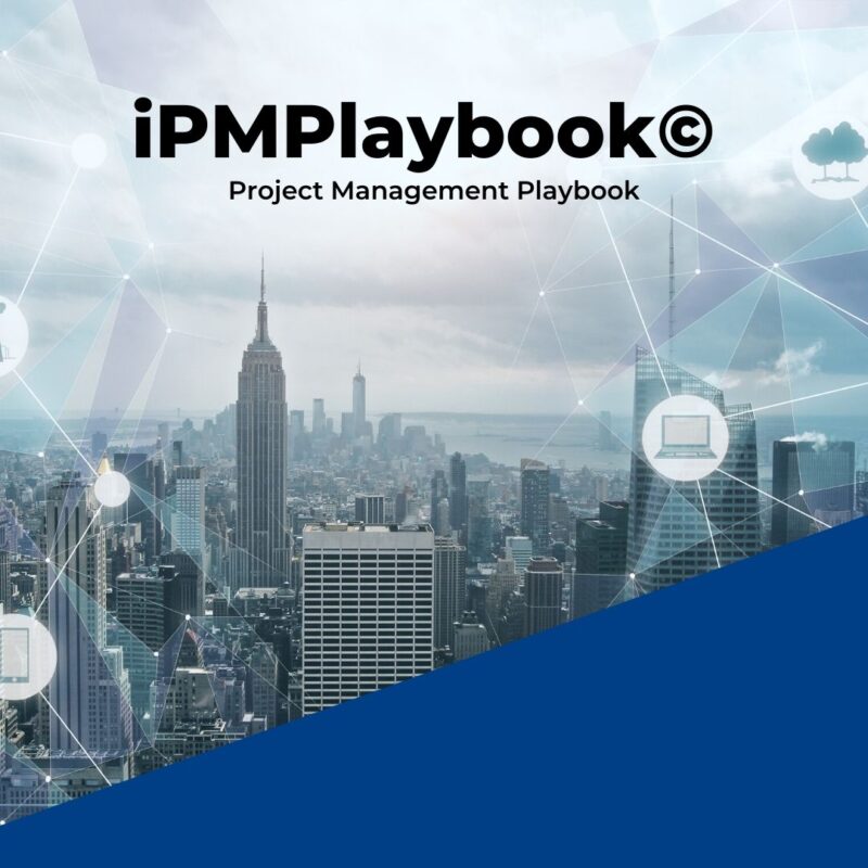 iPMPlaybook© - Project Management Playbook